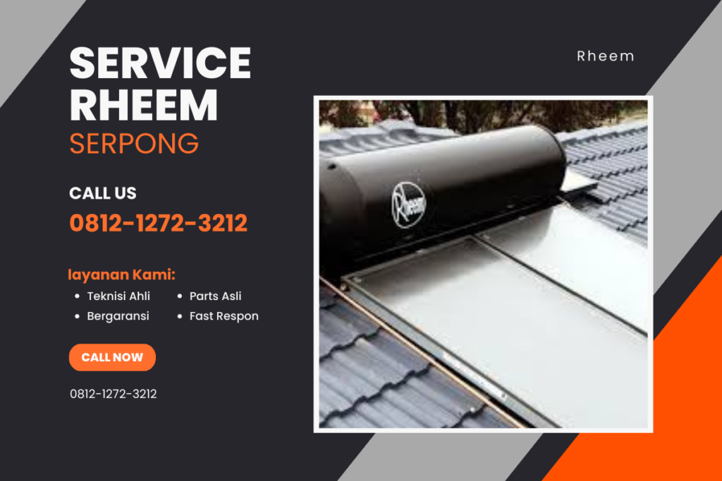 Service Rheem Serpong